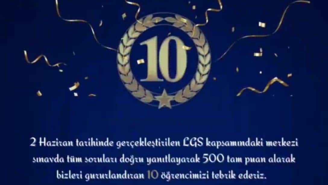 LİSELERE GEÇİŞ SİSTEMİ (LGS) SINAVINDA BİZLERİ GURURLANDIRAN ÖĞRENCİLERİMİZİ TEBRİK EDERİZ